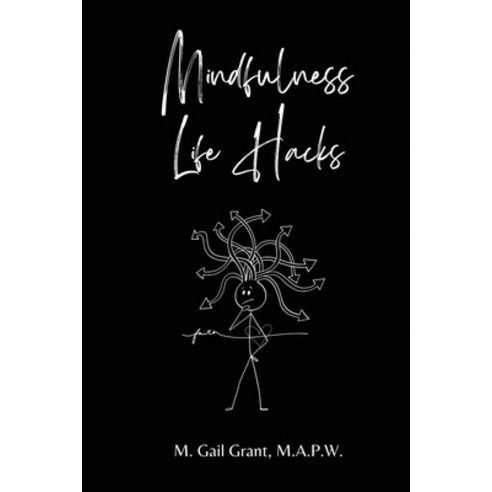 (영문도서) Mindfulness Life Hacks Paperback, Keebie Press, English, 9781735887579