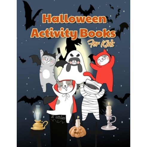 Halloween Activity Books For Kids: A Fun Scary Coloring Pages Mazes Games Word Search and Sudokus ... Paperback, Independently Published