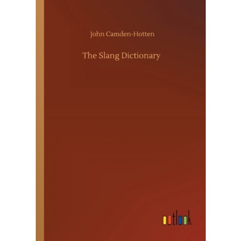 The Slang Dictionary Paperback, Outlook Verlag