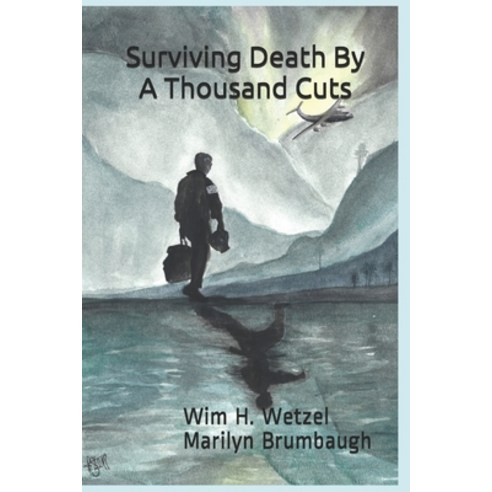 (영문도서) Surviving Death By A Thousand Cuts Paperback, Independently Published, English, 9780463558638