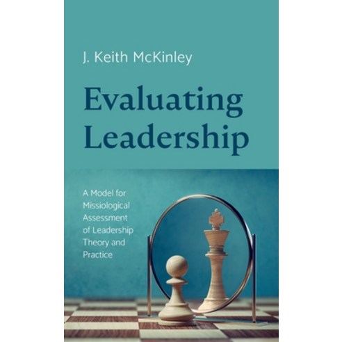 (영문도서) Evaluating Leadership Hardcover, Wipf & Stock Publishers, English, 9781666770254