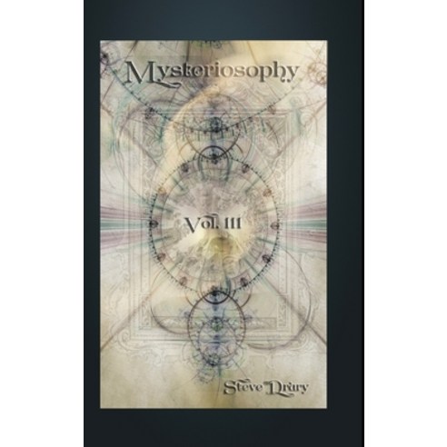 (영문도서) Mysteriosophy Vol.III Hardcover, Lulu.com, English, 9781291053036