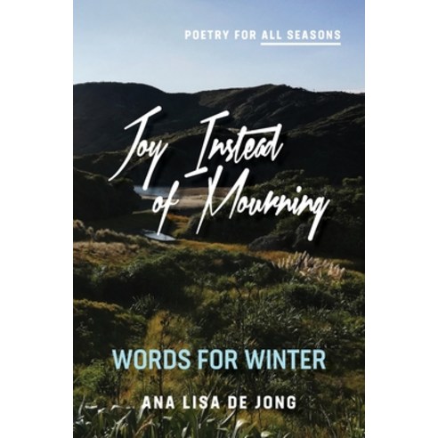 Joy Instead of Mourning Paperback, Humanities Academic Publishers, English, 9781988557410