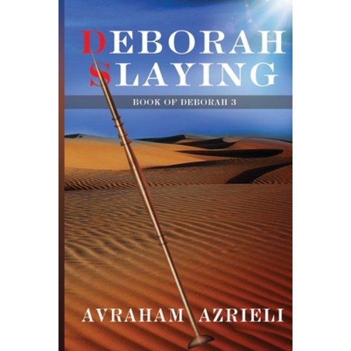 Deborah Slaying Paperback, Avraham Azrieli, English, 9781953648075