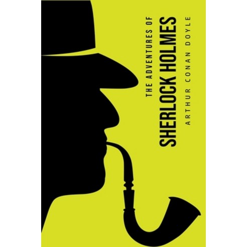 The Adventures of Sherlock Holmes Paperback, Toronto Public Domain Publishing