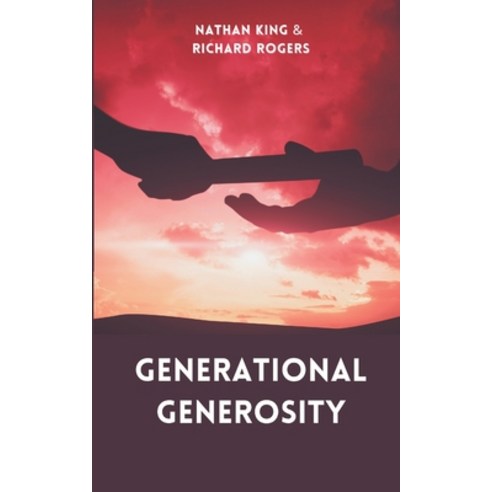 (영문도서) Generational Generosity Paperback, NK Solutions, English, 9781737469148