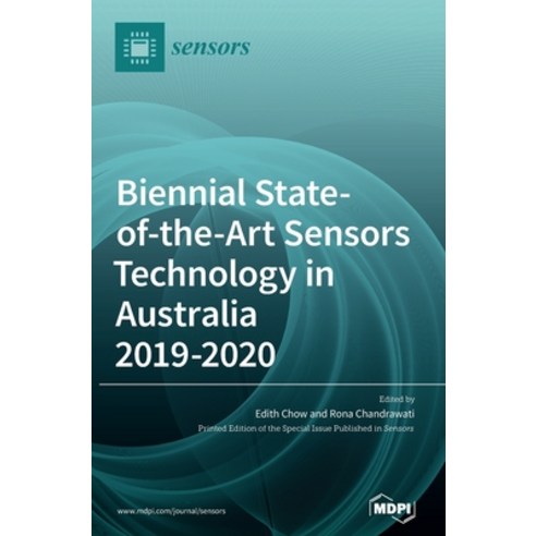 Biennial State-of-the-Art Sensors Technology in Australia 2019-2020 Hardcover, Mdpi AG, English, 9783036507088