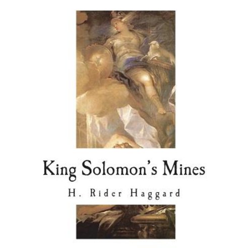 (영문도서) King Solomon''s Mines Paperback, Createspace Independent Pub..., English, 9781721880409