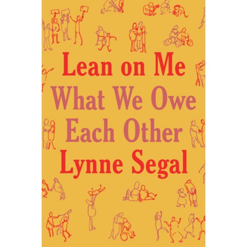 (영문도서) Lean on Me: The Politics of Radical Care Hardcover, Verso, English, 9781804292945