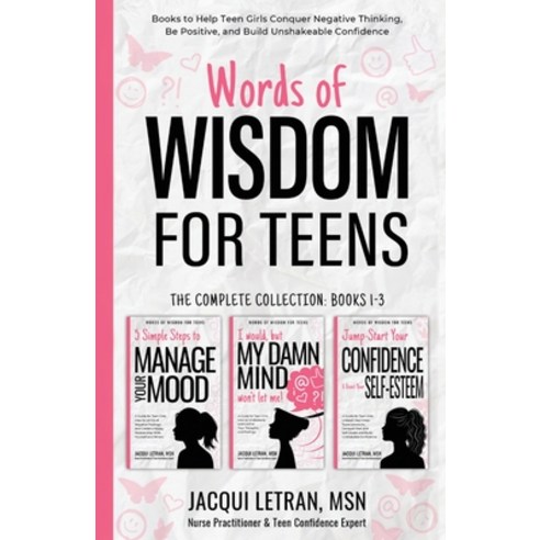 (영문도서) Words of Wisdom for Teens (The Complete Collection Books 1-3): Books to Help Teen Girls Conq... Paperback, Healed Mind, LLC, English, 9781952719103