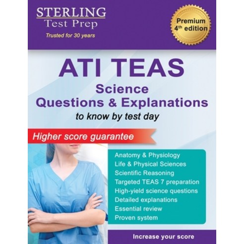 (영문도서) ATI TEAS Science Questions: Questions & Explanations for Test of Essential Academic Skills (T... Paperback, Sterling Education, English, 9798885571371