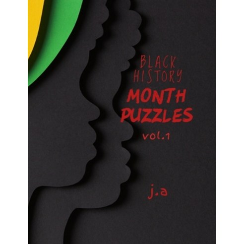 (영문도서) Black History Month Puzzles Vol. 1 Paperback, Independently Published, English, 9798874022976