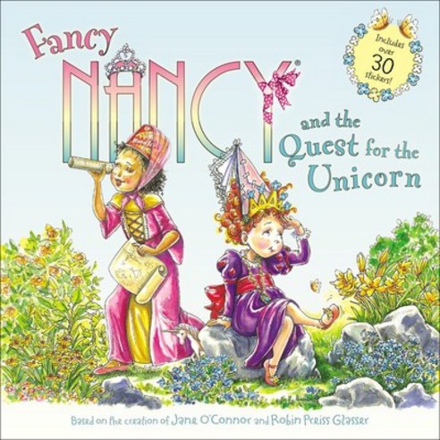 (영문도서) Fancy Nancy and the Quest for the Unicorn Prebound, Turtleback Books, English, 9780606413954