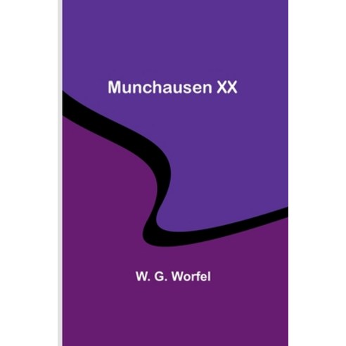 (영문도서) Munchausen XX Paperback, Alpha Edition, English, 9789357959438