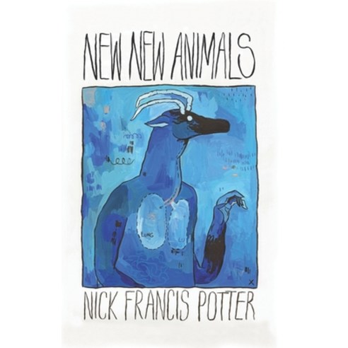 (영문도서) New New Animals: Revised & Expanded Paperback, Calamari Press, English, 9781940853246