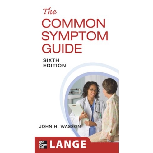 (영문도서) The Common Symptom Guide Sixth Edition Paperback, McGraw-Hill Education / Med..., English, 9780071625692