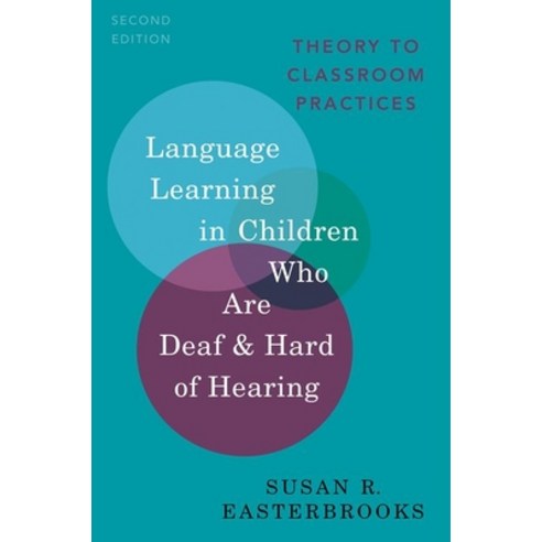 Language Learning in Children Who Are Deaf and Hard of Hearing Paperback, Oxford University Press, USA