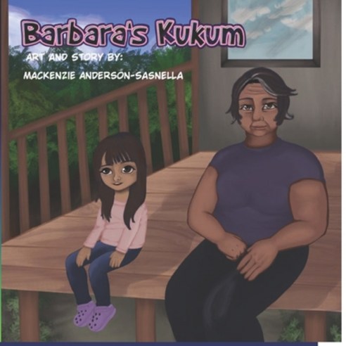 (영문도서) Barbara''s Kukum Paperback, Independently Published, English, 9798543211045