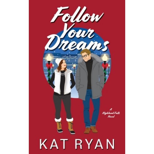 (영문도서) Follow Your Dreams Paperback, Red Rims Publishing, English, 9781737674870