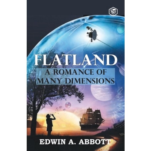 (영문도서) Flatland: A Romance of Many Dimensions Paperback, Sanage Publishing House Llp, English, 9788119007073