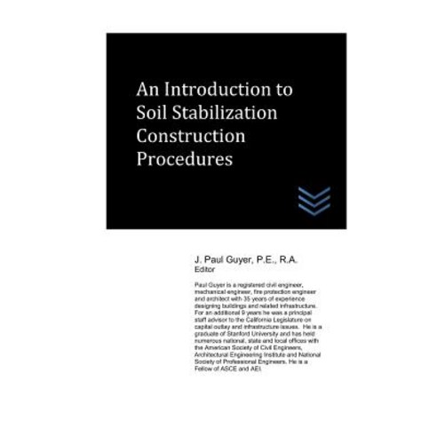 (영문도서) An Introduction to Soil Stabilization Construction Procedures Paperback, Independently Published, English, 9781980955139