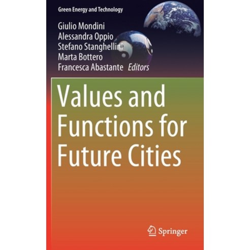 Values and Functions for Future Cities Hardcover, Springer