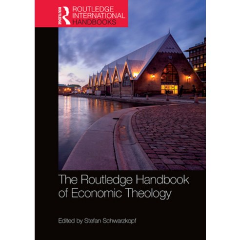 (영문도서) The Routledge Handbook of Economic Theology Paperback, English, 9781032237534