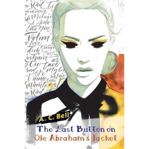 The Last Button on Ole Abraham''s Jacket Paperback, iUniverse