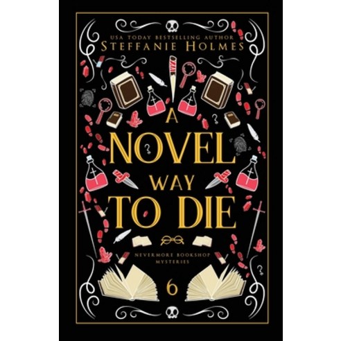 (영문도서) A Novel Way to Die: Luxe paperback edition Paperback, Bacchanalia House, English, 9781991046741