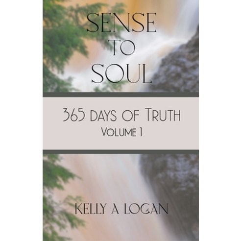 (영문도서) 365 Days of Truth Paperback, Kelly a Logan, English, 9798215011171