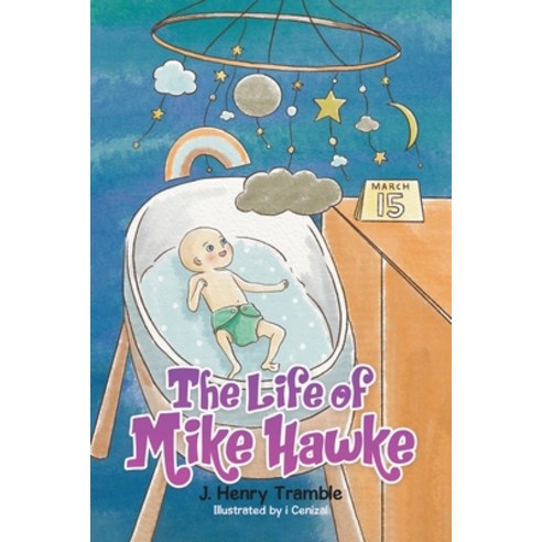(영문도서) The Life of Mike Hawke Paperback, Tellwell Talent, English, 9780228887058