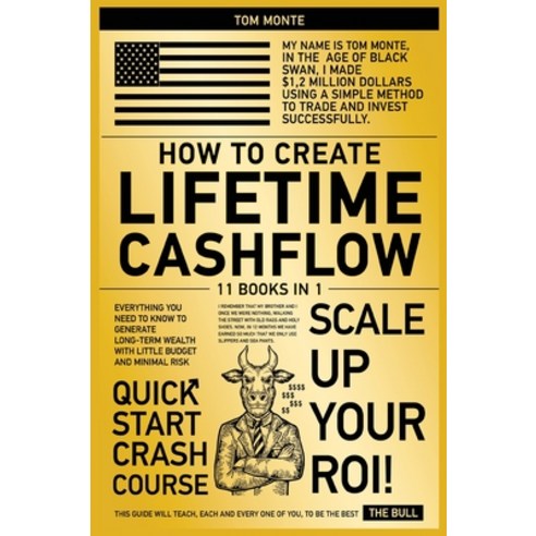 How to Create Lifetime Cashflow [11 in 1]: Everything You Need to Know to Generate Long-Term Wealth ... Hardcover, Young Money Press, English, 9781802249293