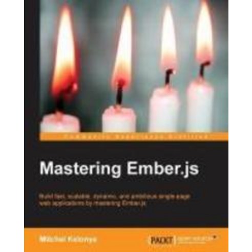 Mastering Ember.js, Packt Publishing