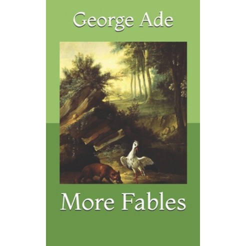More Fables Paperback, Independently Published, English, 9798731213332