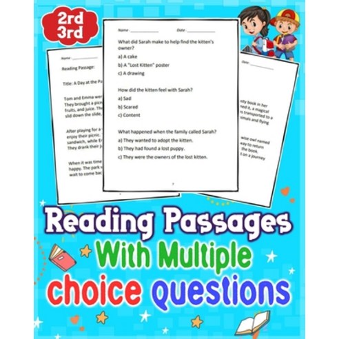 (영문도서) Reading Passages choice questions Grade 2rd 3rd: Explore engaging reading passages and answer... Paperback, Independently Published, English, 9798877727625