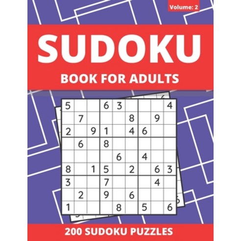 Sudoku Book For Adults: 200 Medium Sudoku Puzzles For Adults And Seniors (Volume: 2) Paperback, Independently Published, English, 9798708954817