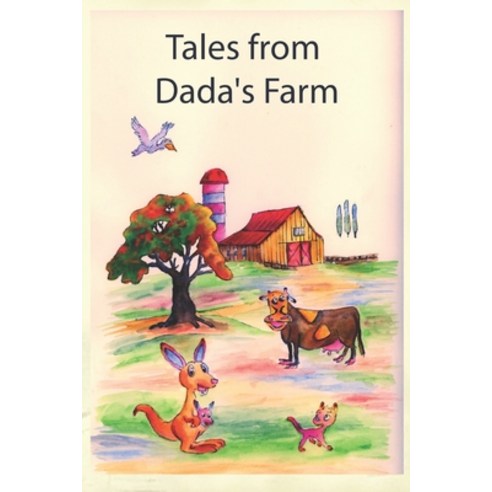(영문도서) Tales from Dada''s Farm Paperback, Independently Published, English, 9798370305023