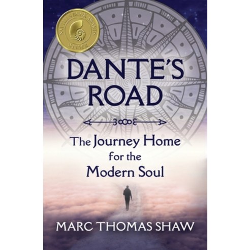 Dante''s Road: The Journey Home for the Modern Soul Paperback, Harding House Publishing, I..., English, 9781625248268