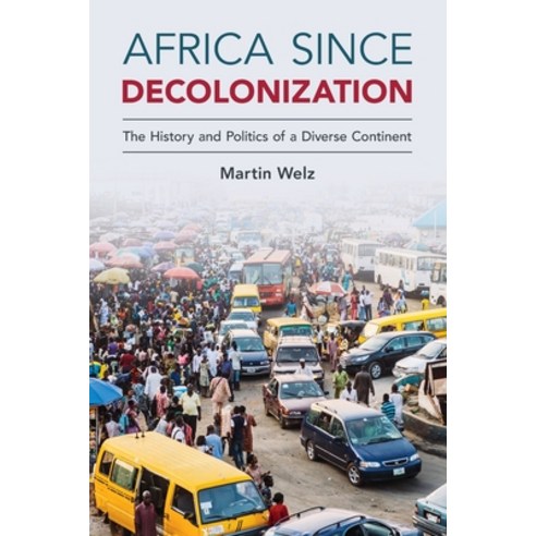 Africa since Decolonization Paperback, Cambridge University Press, English, 9781108465564