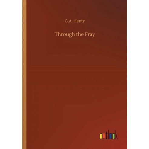 Through the Fray Paperback, Outlook Verlag