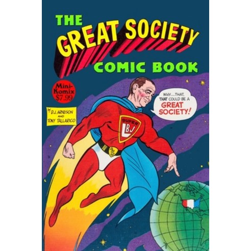 (영문도서) The Great Society Comic Book Paperback, Lulu.com, English, 9781329716179