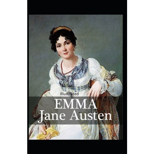 Emma Illustrated Paperback, Independently Published, English, 9798598169094