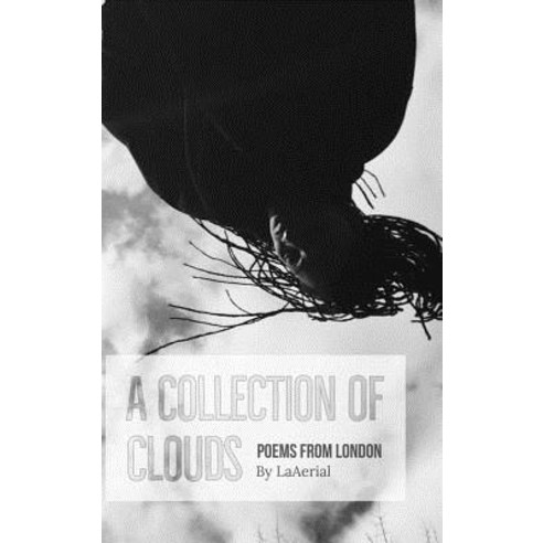 A collection of clouds Hardcover, Blurb