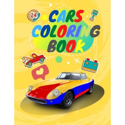Cars coloring book: Cars Coloring Book for Boys Unique Coloring Pages Cars Supercars and more popu... Paperback, Independently Published