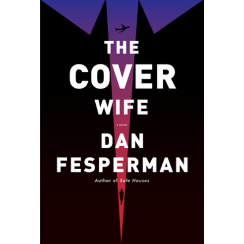 The Cover Wife Hardcover, English, 9780525657835, Knopf Publishing Group