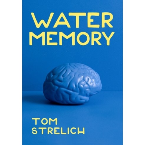 (영문도서) Water Memory Hardcover, Owl Canyon Press, English, 9781952085260