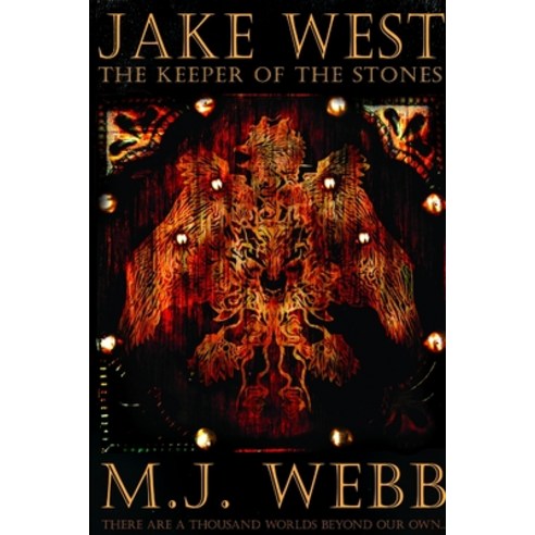 (영문도서) Jake West - ''The Keeper of the Stones'' Paperback, Lulu.com, English, 9781447778806