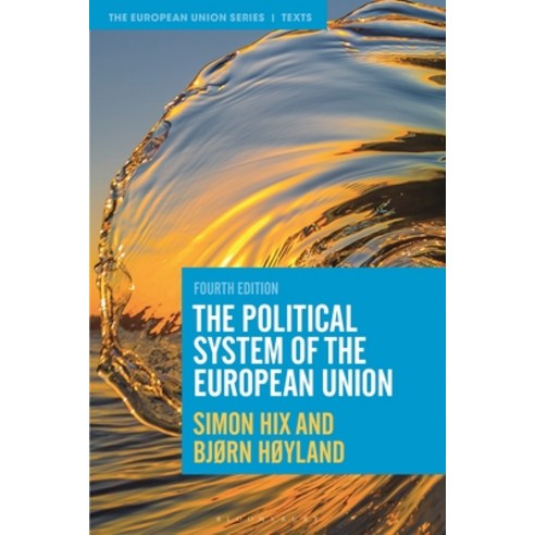 (영문도서) The Political System of the European Union Hardcover, Bloomsbury Academic, English, 9781350325487