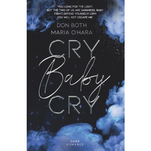 Cry Baby Cry Paperback, English, 9783961157167