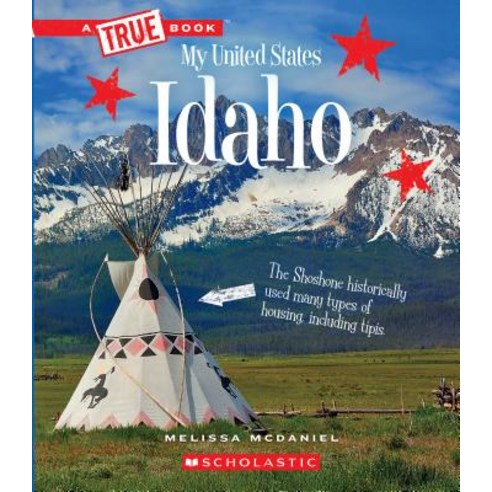 Idaho (True Book: My United States) Paperback, C. Press/F. Watts Trade, English, 9780531250778